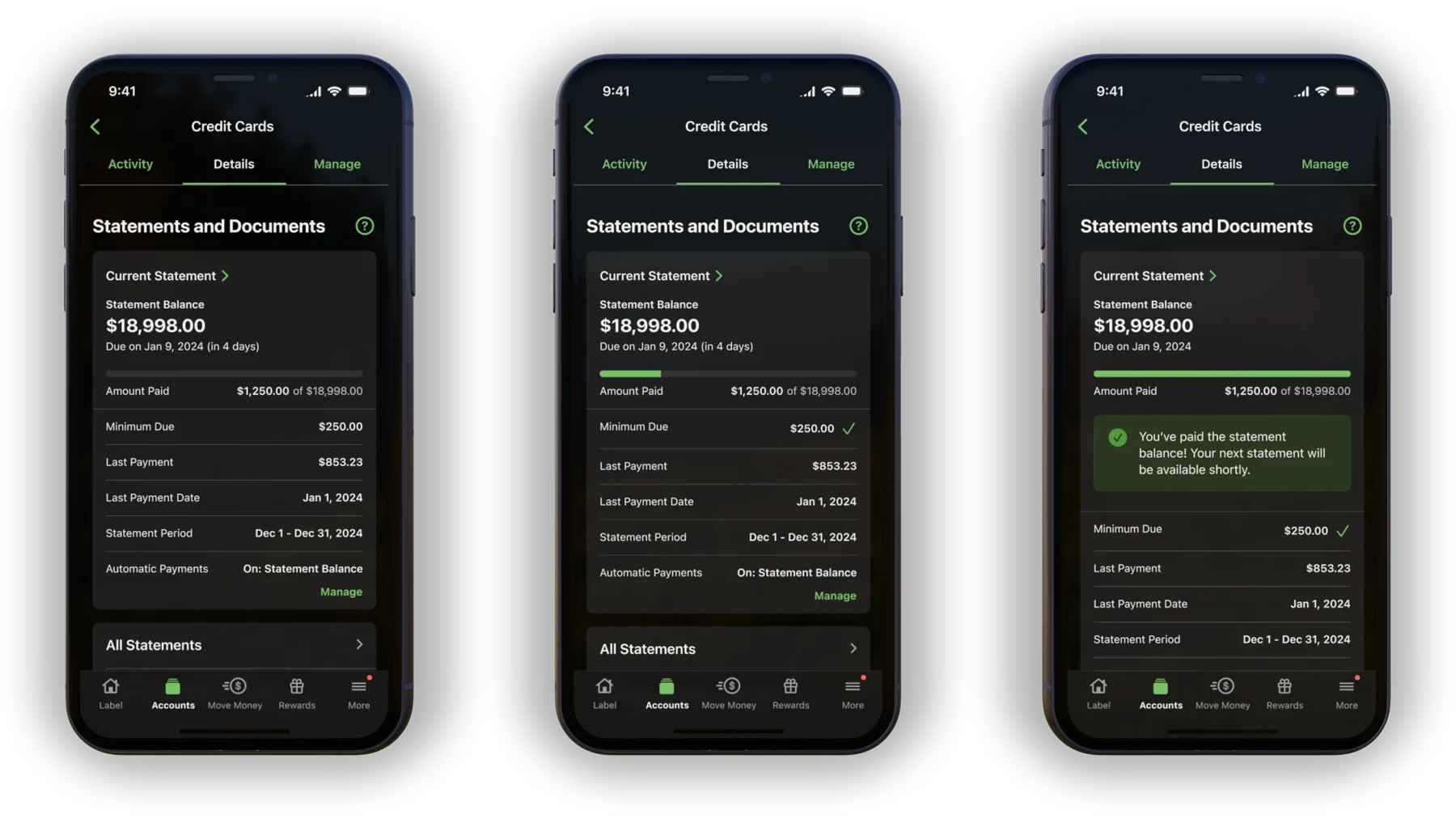 Three phones with the redesigned statement screen in sequence: the statement arrives with the progress bar empty, a payment lands and the minimum due is checked off, then the balance clears with a paid confirmation.